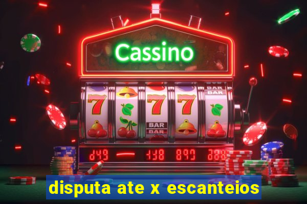 disputa ate x escanteios